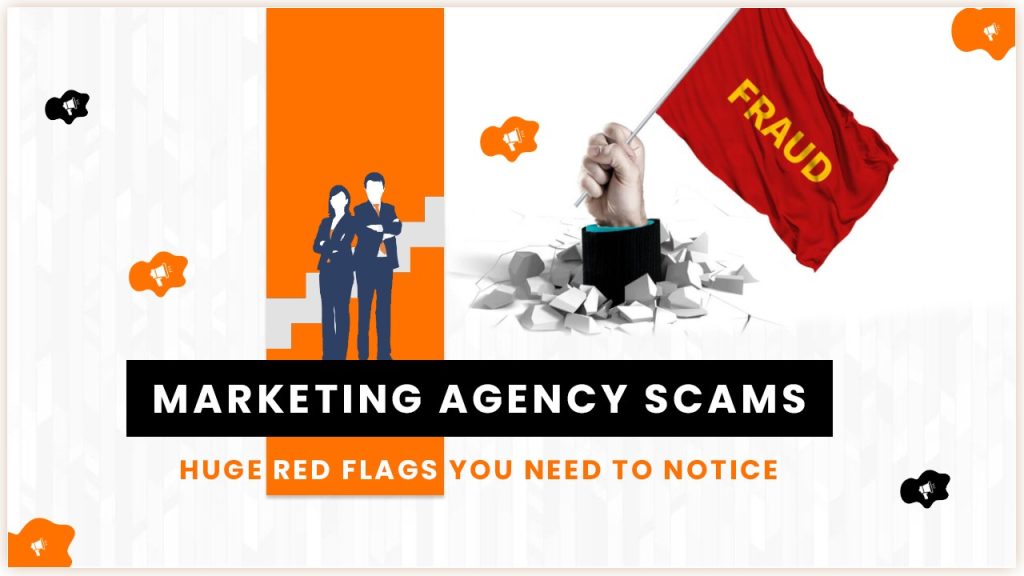 4 Points to Spot a Fake vs. The Best Digital Marketing Agency for Your Business 1 The Best Digital Marketing Agency